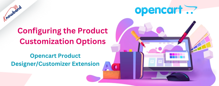 Opencart Product Designer/Customizer extension