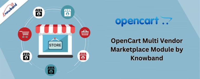 OpenCart Multi Vendor Marketplace Module by Knowband