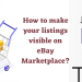 How to make your listings visible on eBay Marketplace