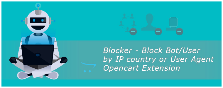 OpenCart block bot/user by IP or country