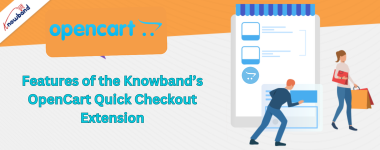 Features of the OpenCart Quick Checkout Extension