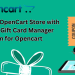 Enhance Your OpenCart Store with Knowband's Gift Card Manager Extension for Opencart