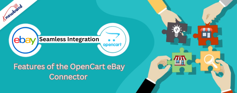 Features of the OpenCart eBay Connector 